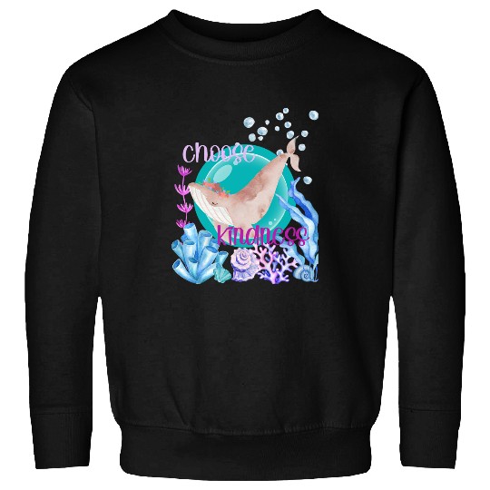 Whale Pet Flower Crown Whale Choose Kindness Inspirational Watercolor Sweatshirts