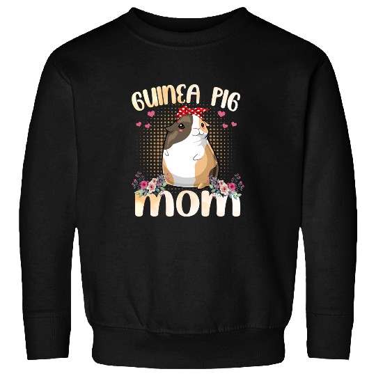 Guinea Pig Pet Mom Mommy Mothers Day Guinea Pig Lover Sweatshirts