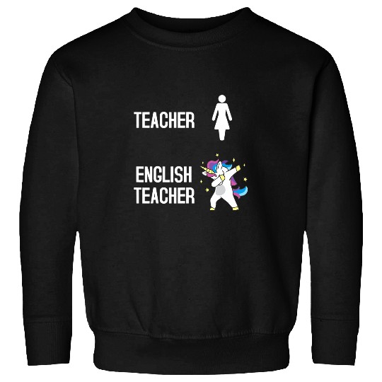 Unicorn Pet Teacher vs English Teacher Funny Sweatshirts