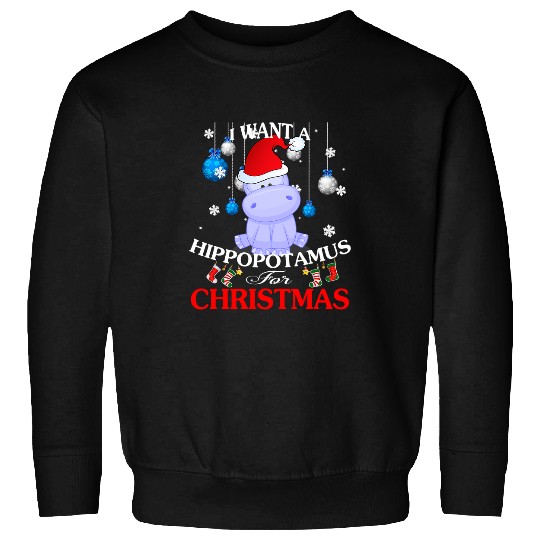 Hippo Pet I Want a Hippopotamus for Christmas Funny Hippo Santa Hat Sweatshirts