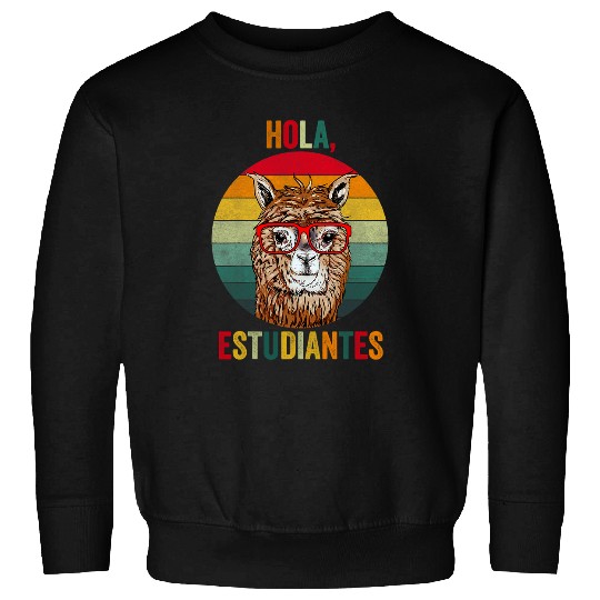Llama Pet Hola Estudiantes Funny Alpaca Sunglass Retro Spanish Teacher Sweatshirts