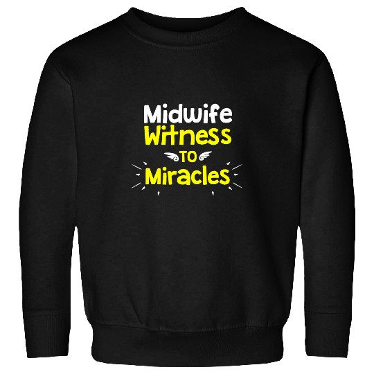 Midwife Witness To Miracles Christmas Angel Midwifery Sweatshirts