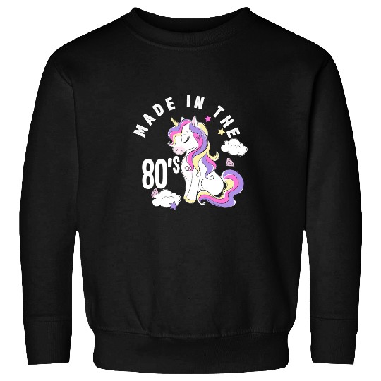 Unicorn Pet Made In The 80s Pride Unicorn Born 80s Party Costume 80s Sweatshirts