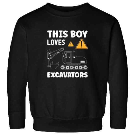 Excavator Fun Driver Excavator Operator Construction Work 1 Sweatshirts