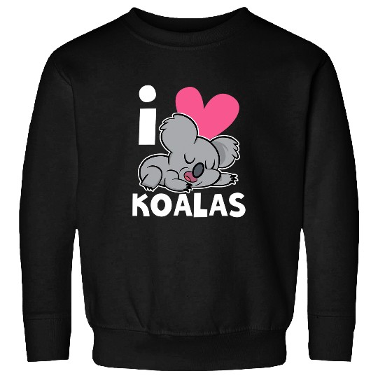 Koala Pet I Love Koalas Cute Animal Koala Koala Sweatshirts