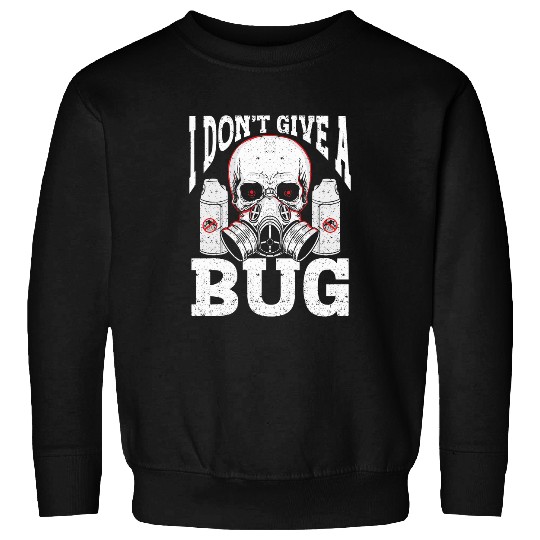 Mouse Exterminator Bug Exterminator Sweatshirts