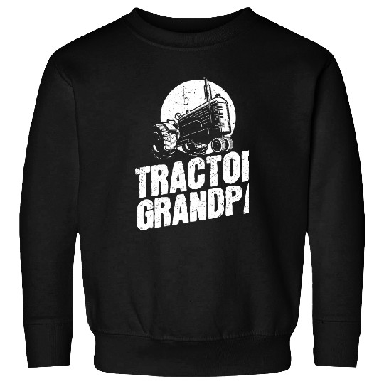 Tractor Fun driving Mens Rancher Farm Life Tractor Grandpa Sweatshirts
