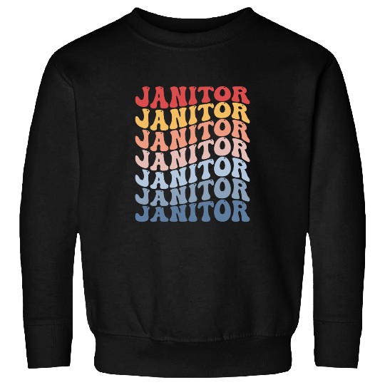 Janitor Custodian Cleaner Groovy Sweatshirts