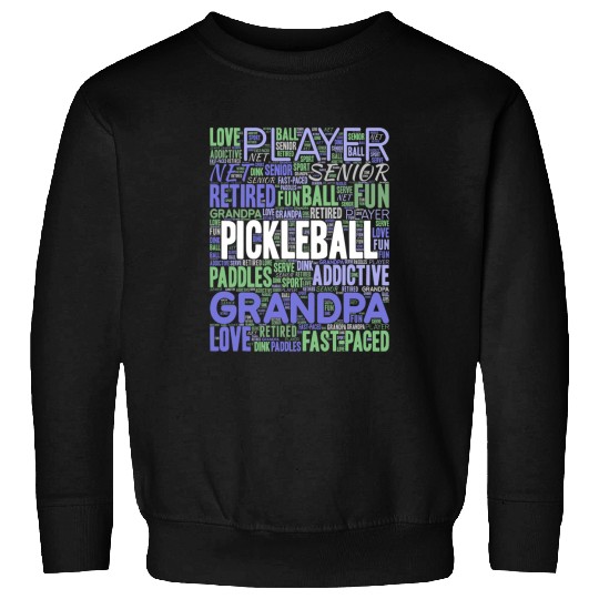 Sport Pickleball Pickleball Grandpa Senior Sweatshirts