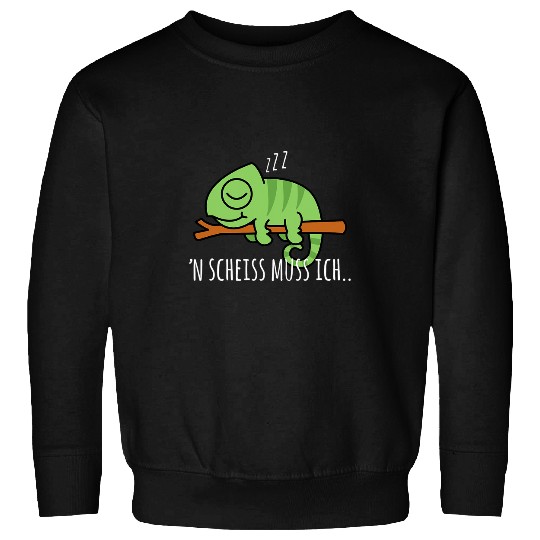 Chameleon Pet N Scheiss Muss Ich Saying Funny Faules Sweatshirts