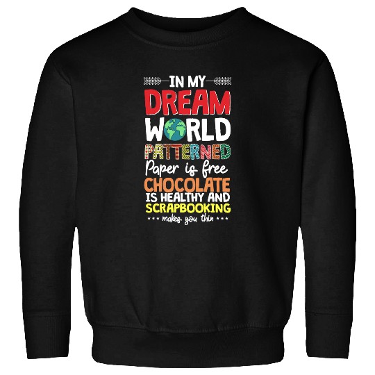 Book Fun Scrapbooking Hobbyist Scrapbook Dream Patterned Paper Sweatshirts