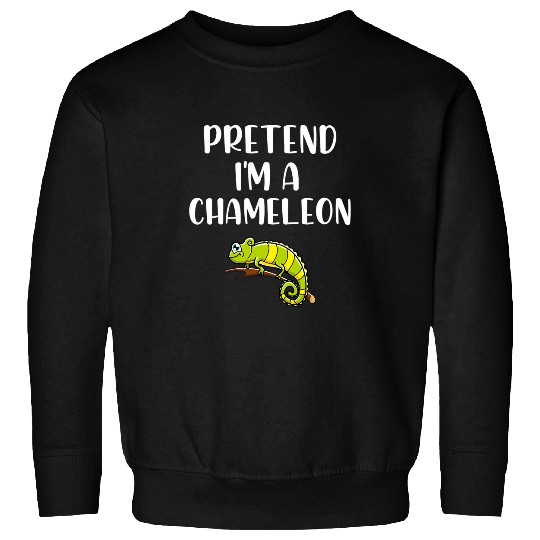 Chameleon Pet Pretend Im A Chameleon Low Budget Halloween Costume Sweatshirts