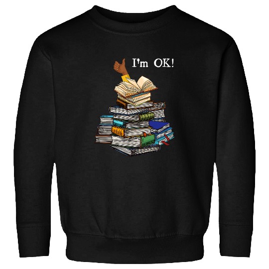 Book Fun Im Ok Book Lovers Reading Book Lovers Day Women Bookworm Sweatshirts