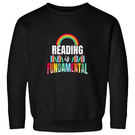 Book Fun Bookish Reading Is Fundamental Rainbow Bookworm Lovers Geek 1 Sweatshirts