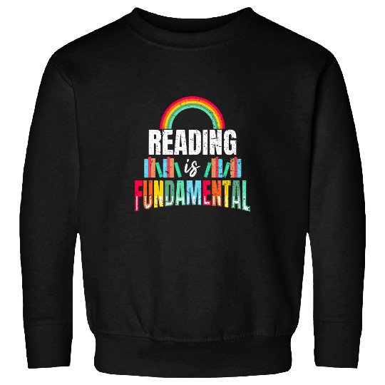 Book Fun Bookish Reading Is Fundamental Rainbow Bookworm Lovers Geek 1 Sweatshirts
