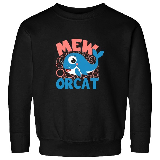 Whale Pet Mew Orcat Orca Sea Mamal Lover Pet Owner 1 Sweatshirts