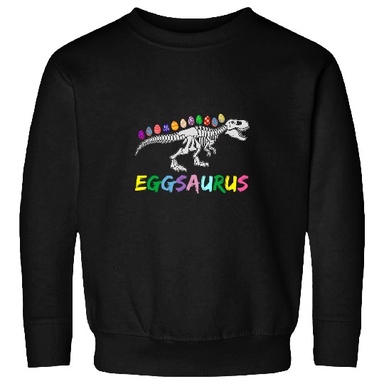 Dinosaur Pet Happy Easter Day Cute Eggsaurus Cute Dinosaur Easter Egg Sweatshirts