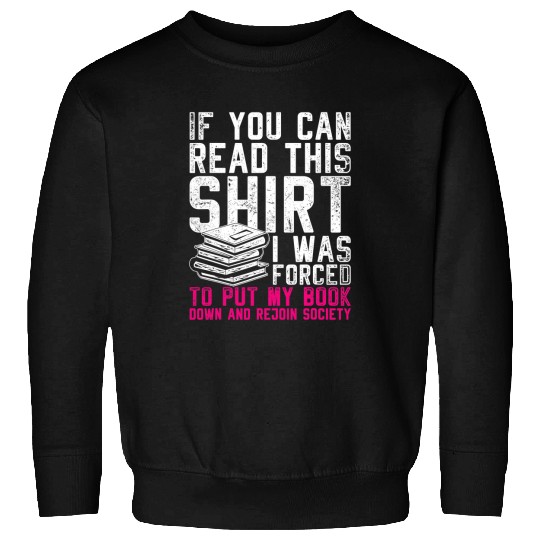 Book Fun Nerd Librarian Bookworm Reader Gift Sweatshirts
