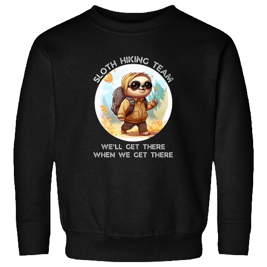 Sloth Pet Hiking Team 9 9 Sweatshirts
