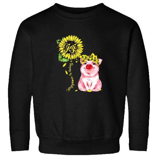 Pig Pet Womens Happiness Is Being A Gigi Pig Sunflower Sweatshirts