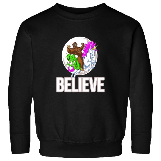 Unicorn Pet Bigfoot Alien Unicorn Believe Funny Men Women Sasquatch Sweatshirts