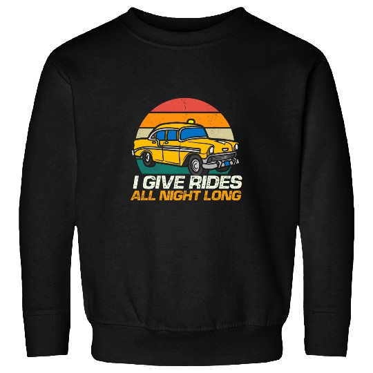 Retro Sunset vintages Taxi Car Cab Driver Quotes Sweatshirts