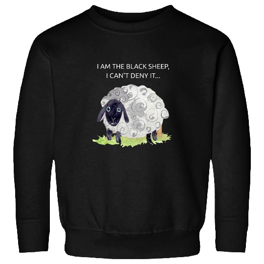 Sheep Pet Sarcastic Black Sheep Of Family Rebel Dont Fit Outcast Art 08 Sweatshirts