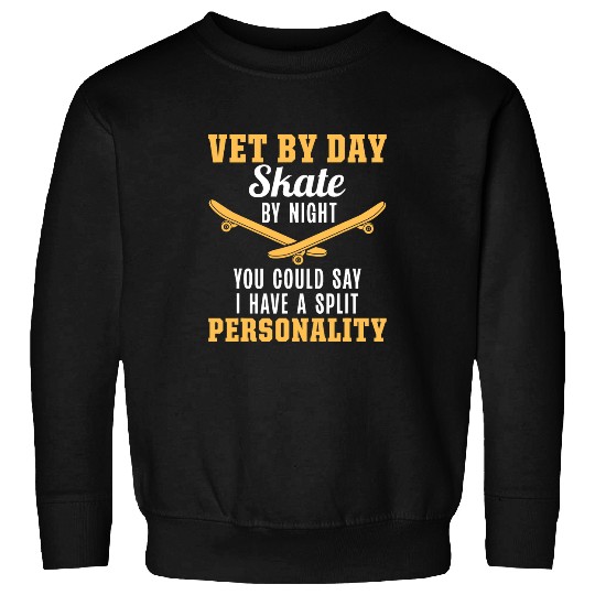 Veterinarian Job Skateboarding Animal Vet Skateboarder 15 Sweatshirts