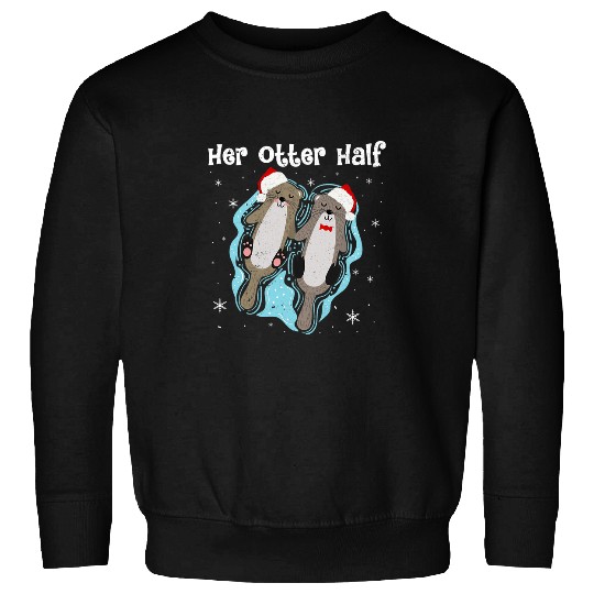 Otter Pet Otters Funny Matching Couple His and Her Otter Half Ugly Christmas 9 Sweatshirts
