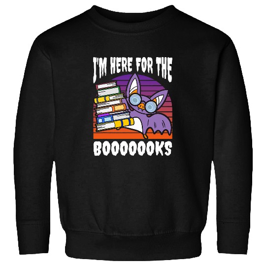 Book Fun Im Here For The Books Bat Teacher Student Halloween Retro 1 Sweatshirts