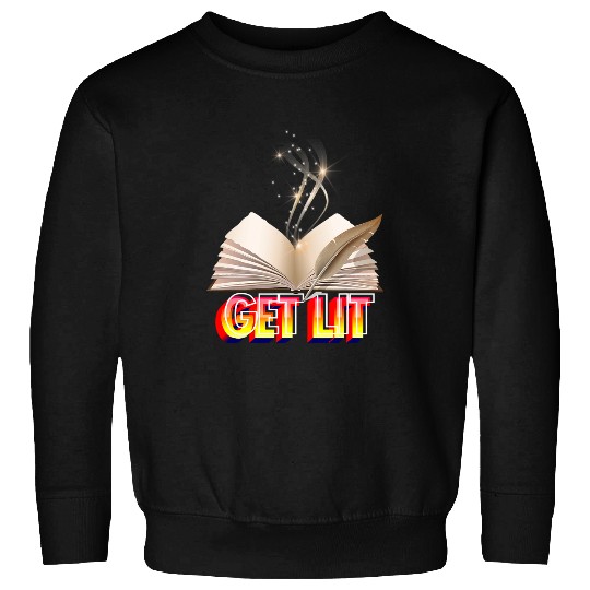 Book Fun get lit book book lover english teacher s Sweatshirts