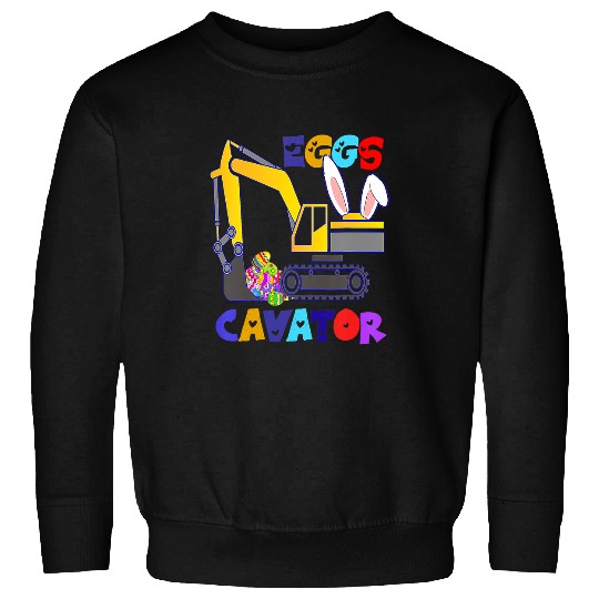 Excavator Fun EggsCavator Funny Easter Excavator Egg Hunting Toddler 3 Sweatshirts