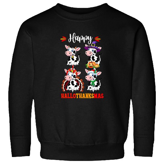 Cow Pet Happy Hallothanksmas Cow Turkey Halloween Thanksgiving 11 Sweatshirts