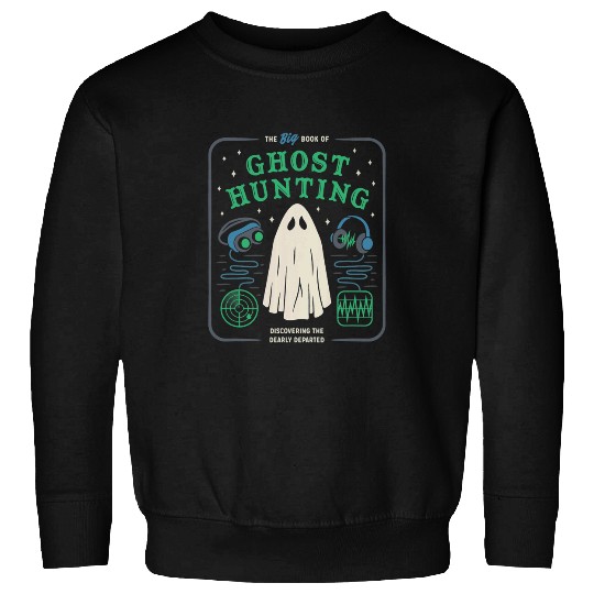 Book Fun The Big Book of ghosts Hunting Funny Halloween 2 Sweatshirts