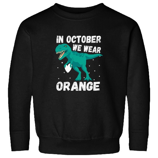 Dinosaur Pet In October we Wear Orange Unity Day Trex 1 Sweatshirts