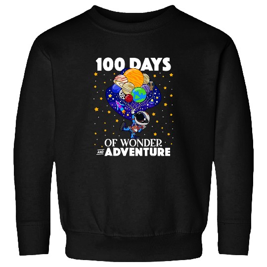 Astronaut Job 100 Days of School Astronaut Outer Space Boys Kids 100th Day 8 Sweatshirts