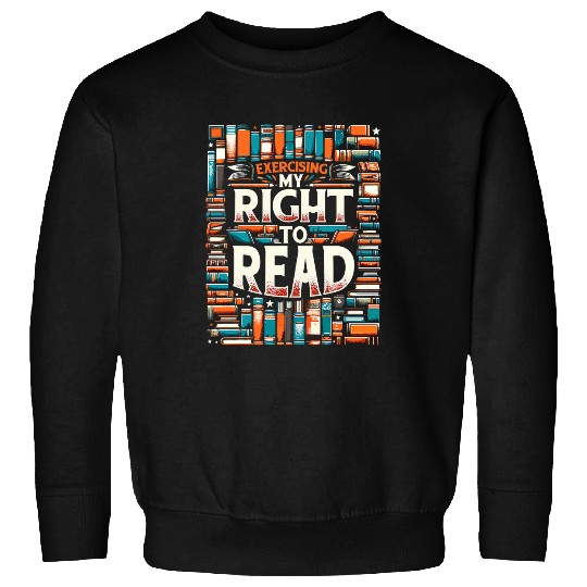 Book Fun Read Banned Books Book Readers Sweatshirts