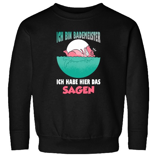 Lifeguard Ich bin Bademeister und habe das sagen Sweatshirts