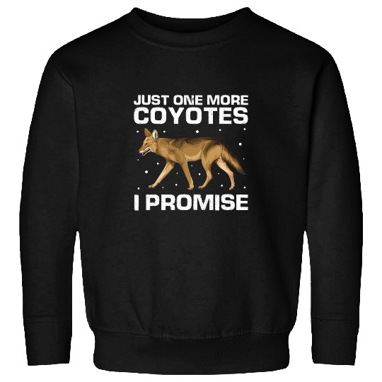 Coyote Mammal Wildlife Hunting for Coyote Trapping and Yote Hunting 1 Sweatshirts