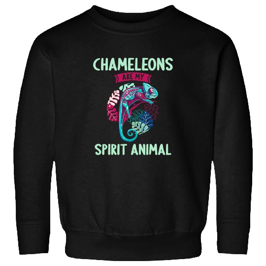 Chameleon Pet are my Spirit Animal Sweatshirts