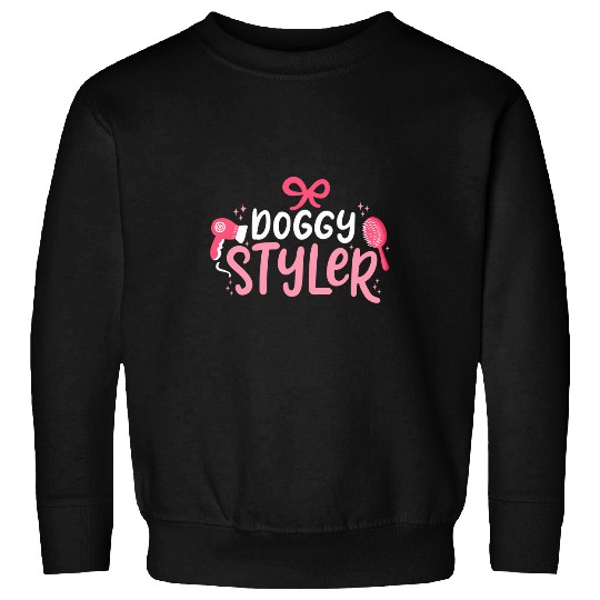 Doggy Styler Grooming Fur Artist Funny Pet Puppy Dog Groomer Sweatshirts