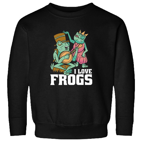 Frog Pet I Love Frogs Amphibian Lovers Student Funny Frog Lover Owner 6 Sweatshirts