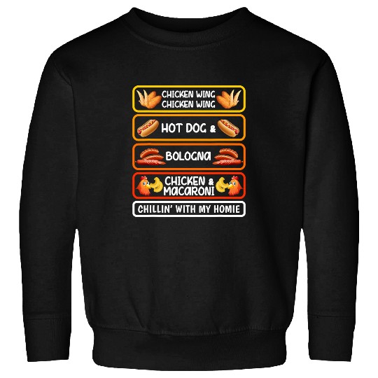 Chicken Pet Cooked Chicken Wing Chicken Wing Hot Dog Bologna Macaroni 184 Sweatshirts