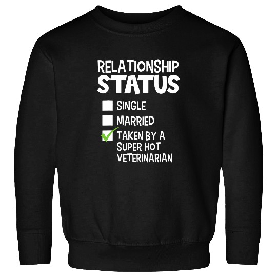 Veterinarian Job His and Her Gift Idea Veterinarian Relationship Status 2 Sweatshirts