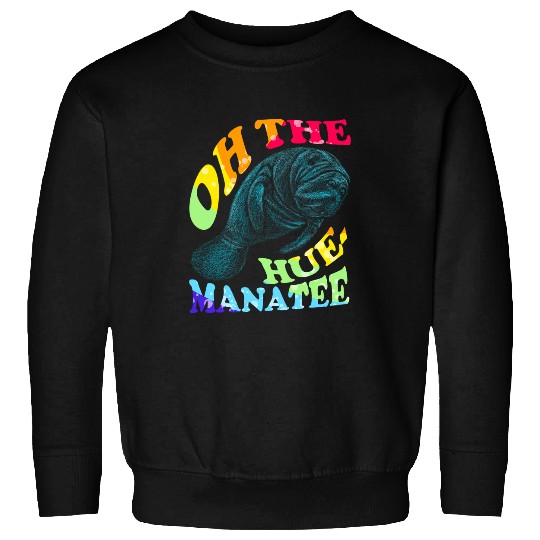 Manatee Pet Hue Manatee Sea Cow Sea Animal Marine Life Sweatshirts