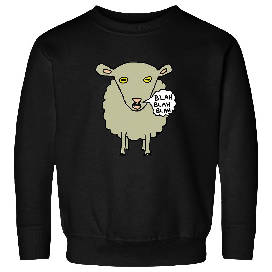 Sheep Pet Blah Blah Blah Sweatshirts