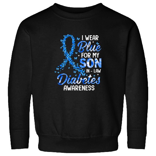 diabetess Ribbon I Wear Blue For Son In Law diabetess Awareness Family Kids 28 Sweatshirts