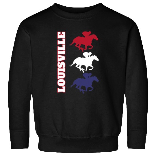 Horse Pet Louisville Kentucky Thoroughbred Horse Racing Sweatshirts