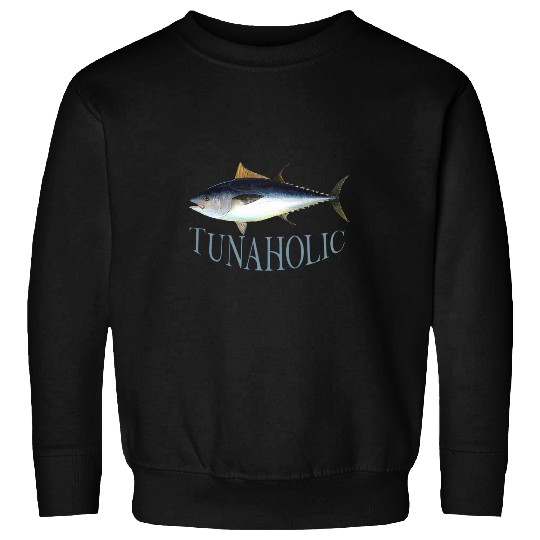 Fishing Fun Tunaholic Bluefin Tuna Fish Illustration Fishing Fisherman Sweatshirts