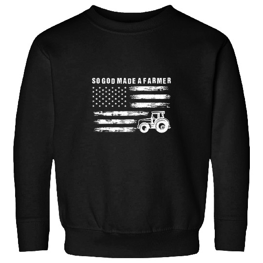 Tractor Fun driving So God Made A Farmer Retro American Flag Sweatshirts